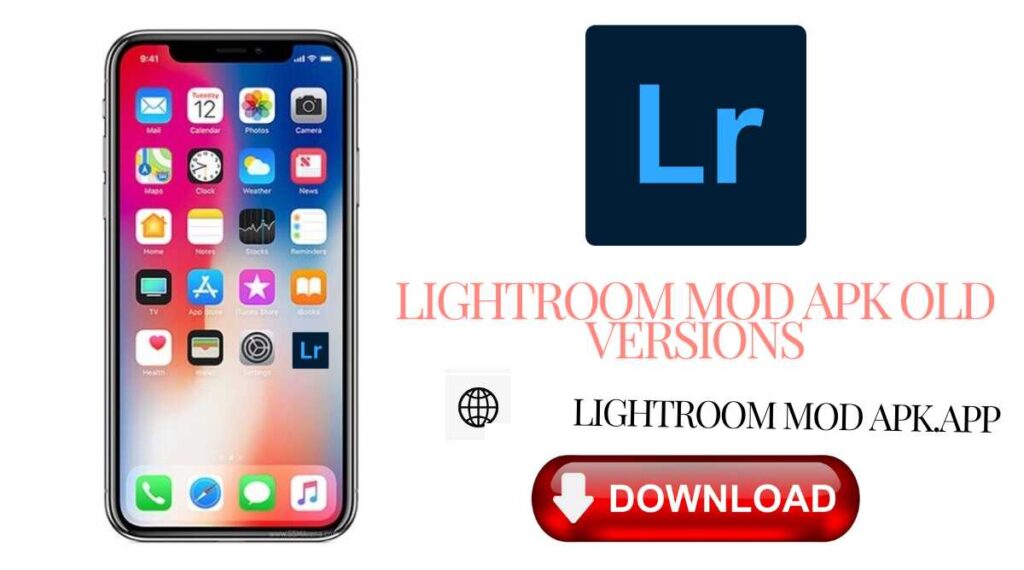 Lightroom Mod APK old versions 